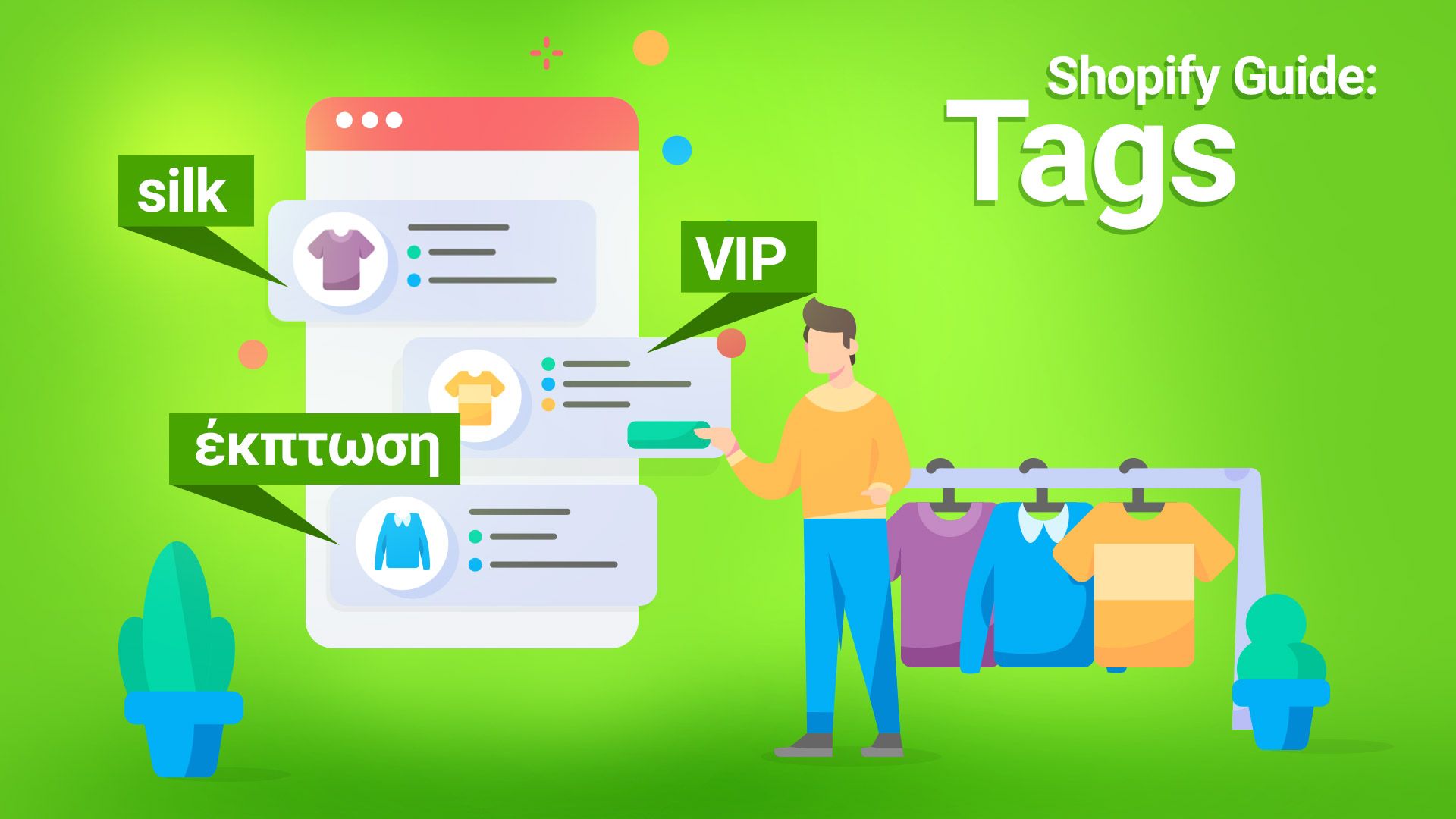 γραφικό με σελίδα με shopify tags και άνθρωπο που δείχνει τις ετικέτες